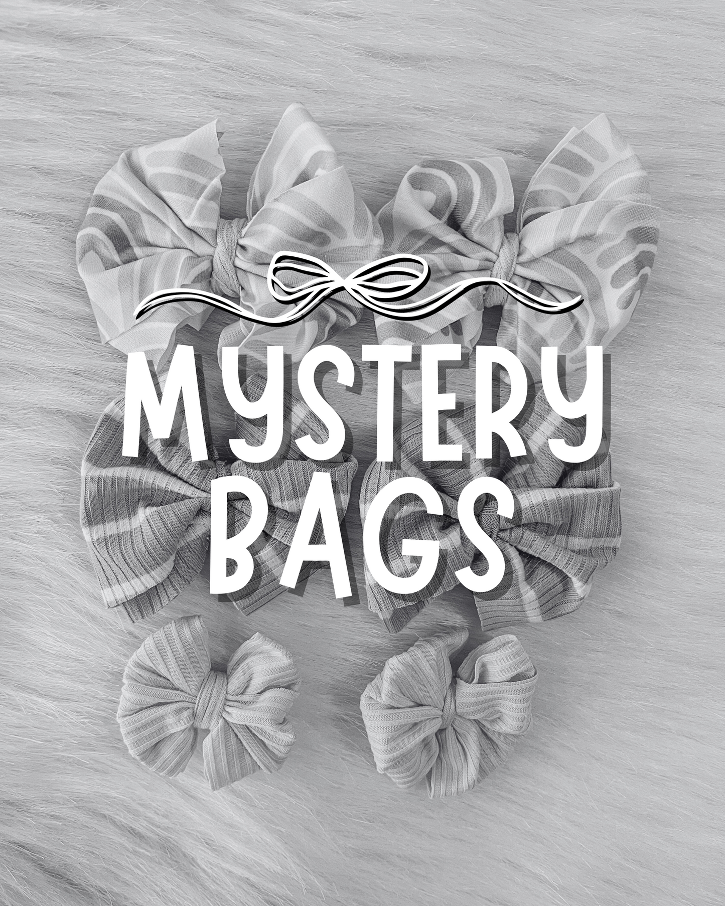 Mystery Grab Bags • 3 Bows